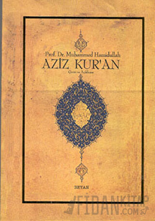 Aziz Kur'an - Çeviri ve Açıklama; (Küçük Boy, Metinsiz)