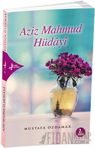 Aziz Mahmud Hüdai Mustafa Özdamar