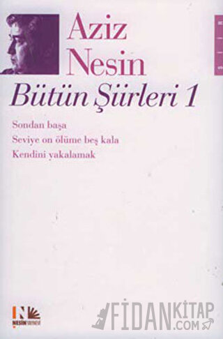 Aziz Nesin Bütün Şiirleri 1