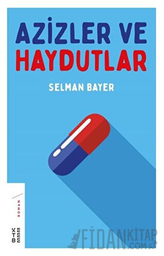 Azizler ve Haydutlar
