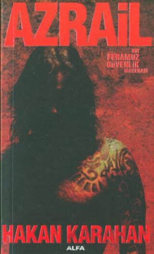 Azrail Bir Feramuz Güvenlik Macerası