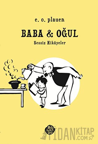 Baba - Oğul Sessiz Hikayeler