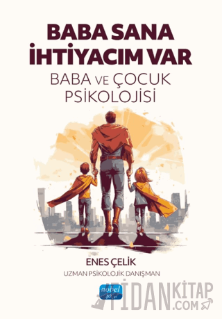 Baba Sana İhtiyacım Var