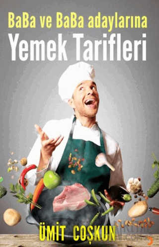 Baba ve Baba Adaylarına Yemek Tarifleri