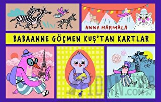 Babaanne Göçmen Kuş’tan Kartlar