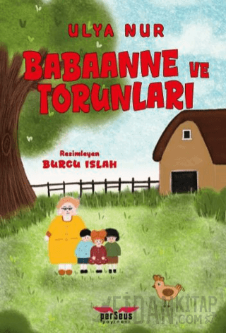 Babaanne ve Torunları Ulya Nur