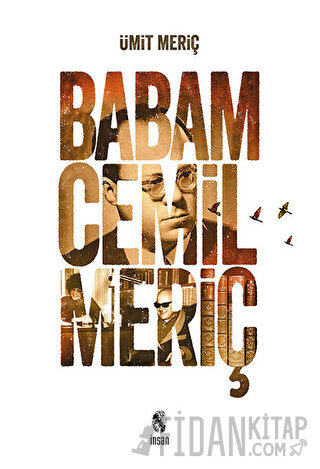 Babam Cemil Meriç (Ciltli) Ümit Meriç