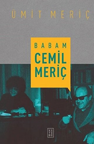 Babam Cemil Meriç (Ciltli) Ümit Meriç