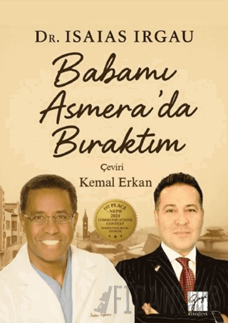 Babamı Asmera’da Bıraktım