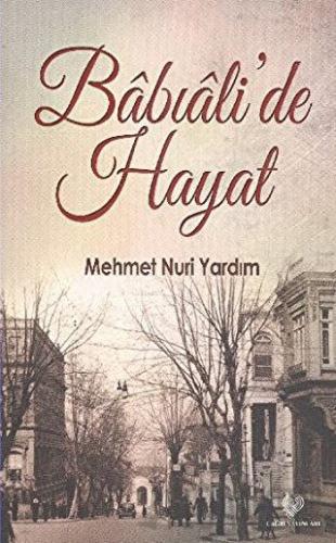 Babıali'de Hayat
