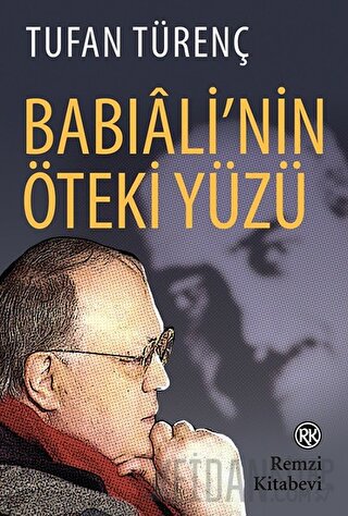Babıali'nin Öteki Yüzü