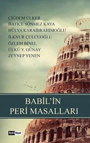 Babil’in Peri Masalları Çiğdem Ülker