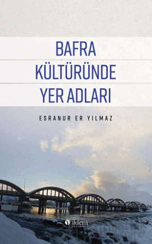 Bafra Kültüründe Yer Adları