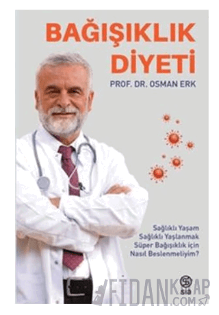 Bağışıklık Diyeti Osman Erk