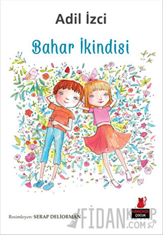 Bahar İkindisi Adil İzci