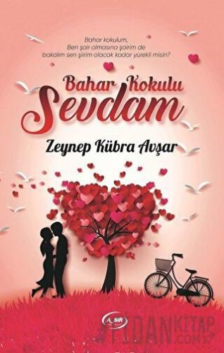 Bahar Kokulu Sevdam Zeynep Kübra Avşar