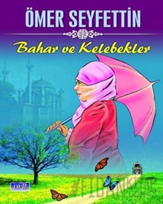 Bahar ve Kelebekler