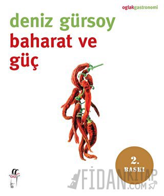 Baharat ve Güç