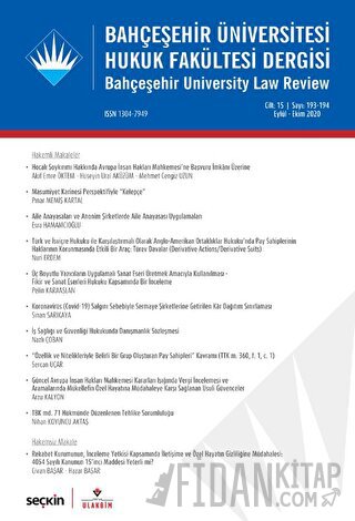 Bahçeşehir Üniversitesi Hukuk Fakültesi Dergisi Cilt: 15 Sayı: 193 - 1