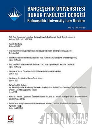 Bahçeşehir Üniversitesi Hukuk Fakültesi Dergisi Cilt:9 - Sayı:119 - 12