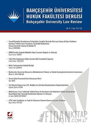 Bahçeşehir Üniversitesi Hukuk Fakültesi Dergisi Cilt:9 - Sayı:121 - 12
