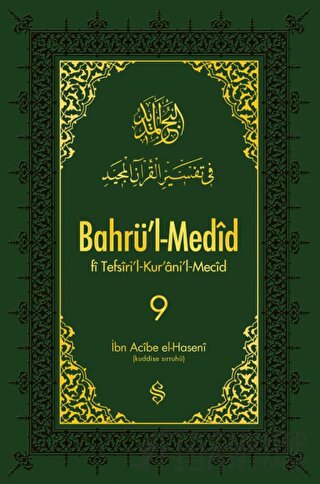 Bahrü'l-Medid 9. Cilt (Ciltli) İbn Acibe el-Haseni