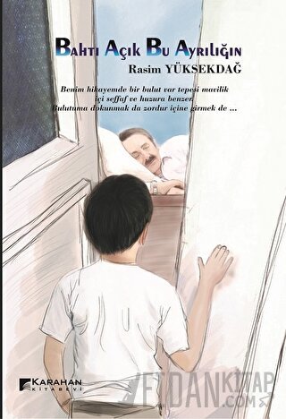 Bahtı Açık Bu Ayrılığın