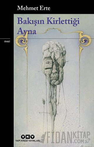 Bakışın Kirlettiği Ayna