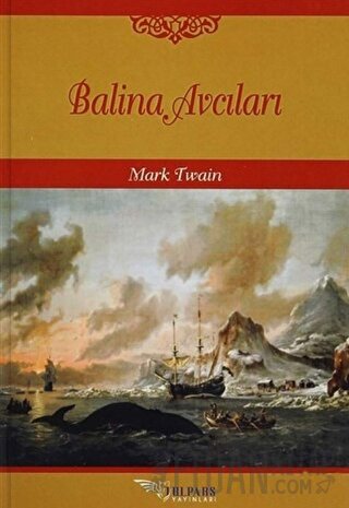 Balina Avcıları Mark Twain