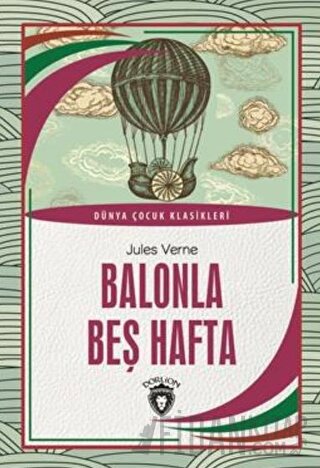 Balonla Beş Hafta