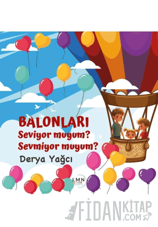 Balonları Seviyor Muyum Sevmiyor Muyum?