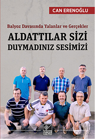 Balyoz Davasında Yalanlar ve Gerçekler - Aldattılar Sizi Duymadınız Se