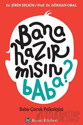 Bana Hazır mısın Baba?