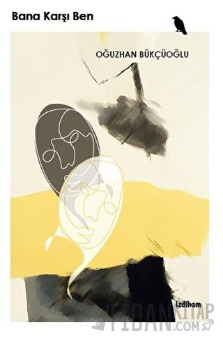 Bana Karşı Ben Oğuzhan Bükçüoğlu