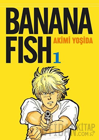 Banana Fish 1. Cilt