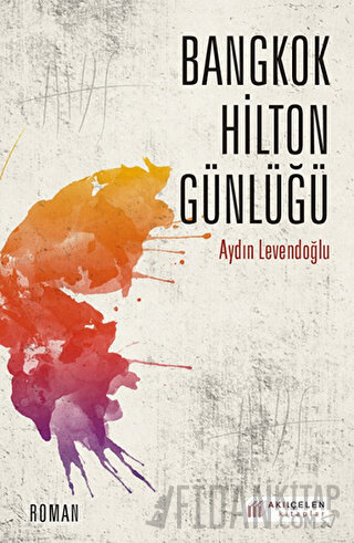 Bangkok Hilton Günlüğü