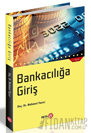 Bankacılığa Giriş Mehmet Yazıcı