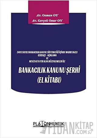 Bankacılık Kanuni Şerhi El Kitabı