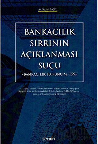 Bankacılık Sırrının Açıklanması Suçu