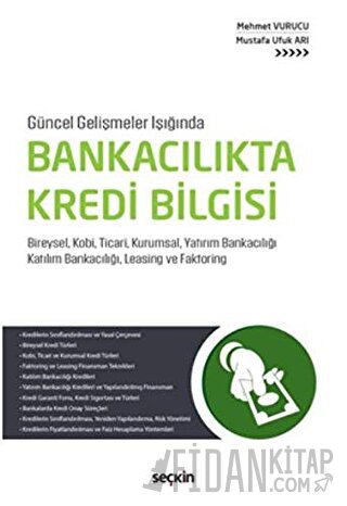Bankacılıkta Kredi Bilgisi