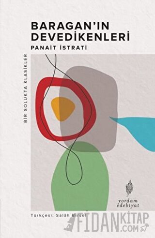 Baragan’ın Devedikenleri