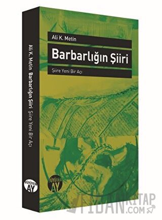 Barbarlığın Şiiri