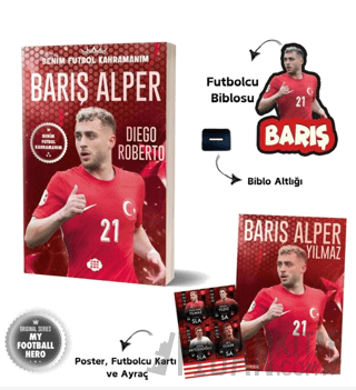 Barış Alper Yılmaz – Benim Futbol Kahramanım