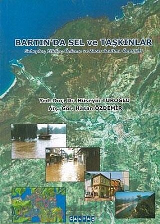 Bartın'da Sel ve Taşkınlar Hasan Özdemir