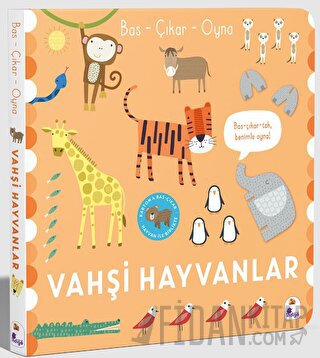 Bas – Çıkar – Oyna Vahşi Hayvanlar (Ciltli)