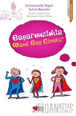 Başarısızlıkla Nasıl Baş Etsem?