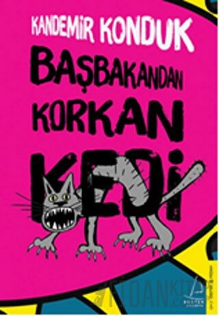 Başbakandan Korkan Kedi Kandemir Konduk