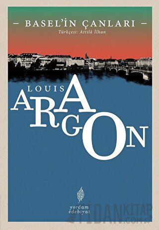Basel’in Çanları Louis Aragon