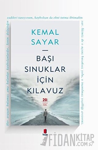 Başı Sınuklar İçin Kılavuz (Ciltli) Kemal Sayar