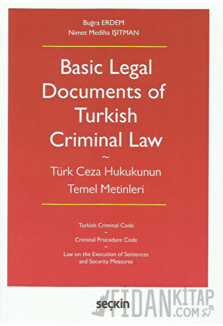 Basic Legal Documents of Turkish Criminal Law